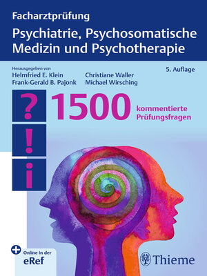 cover image of Facharztprüfung Psychiatrie, Psychosomatische Medizin und Psychotherapie